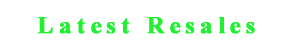 Latest Resales